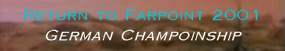 Return to Farpoint 2001 - German Championship