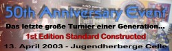 Das 50. Celler Jubil�umsturnier am 13. April 2003!